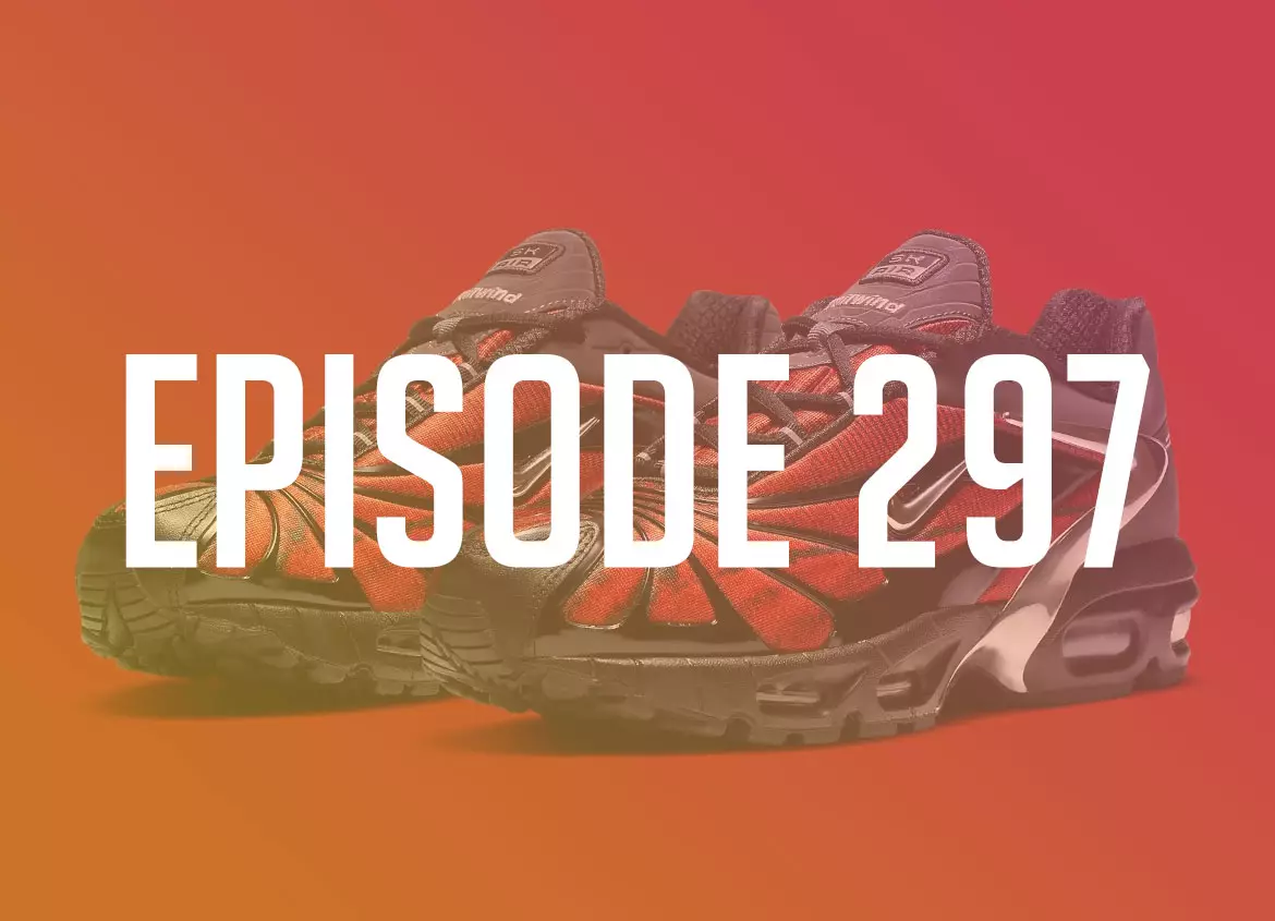 TSB Podcast: EP.297 - Nike сбъркаха собственото си име на собствената си обувка